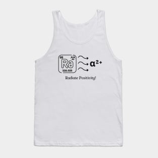 Be like Radium Tank Top